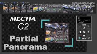 Shooting a Partial Panorama Referencing Two Opposing Corners with MECHA C2 Automated Robotic Head