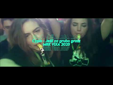 Cypis - Jeśli za grubo grasz (MRK VIXA MASHUP 2025)