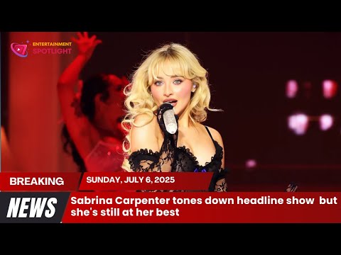 Sabrina Carpenter tones down headline show but she's still at her best
