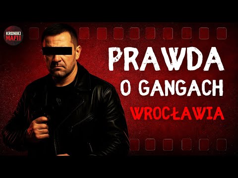 Wrocław Under Mafia Control! The Story of Forgotten Gangs