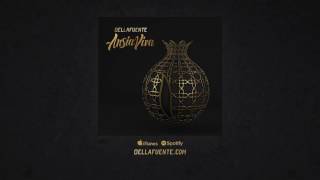 DELLAFUENTE - DAME LUZ ft NANO CORTÉS #AnsiaViva