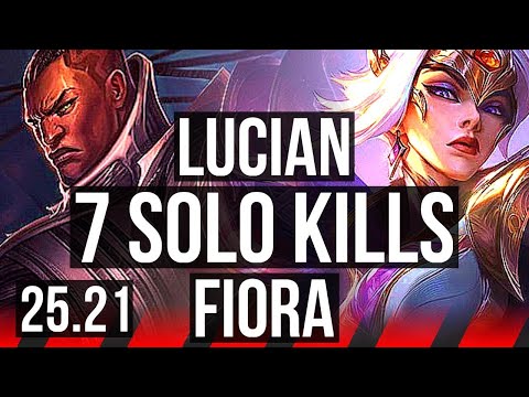 LUCIAN vs FIORA (TOP) | 7 solo kills, Godlike | NA Master | 25.21