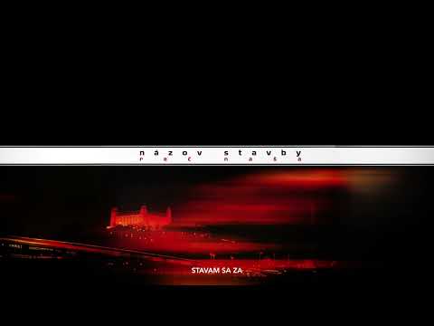 Názov Stavby - Stavam sa za |Official Audio|