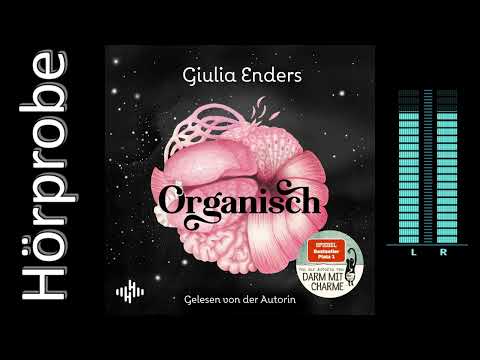 Giulia Enders: Organisch (Hörbuchvorstellung)