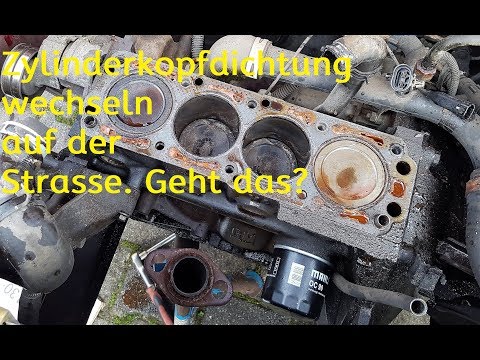 Zylinderkopfdichtung wechseln auf der Strasse, geht das? Teil 1