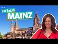 Ein Tag in Mainz | WDR Reisen
