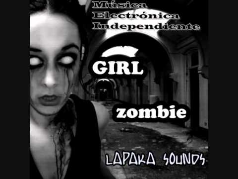 Oskar Guerrero - GIRL ZOMBIE - LAPAKA SOUNDS