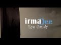 Irma Dee - Eye Candy Irma Dee - Eye Candy