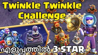 Easily Three Star Twinkle Twinkle Little 3 Star Challenge |  | Coc Malayalam