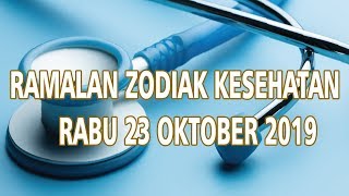 Ramalan Zodiak Kesehatan Rabu 23 Oktober 2019