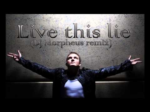 tyDi ft  Carmen Keigans   Live This Lie (Dj Morpheus remix)