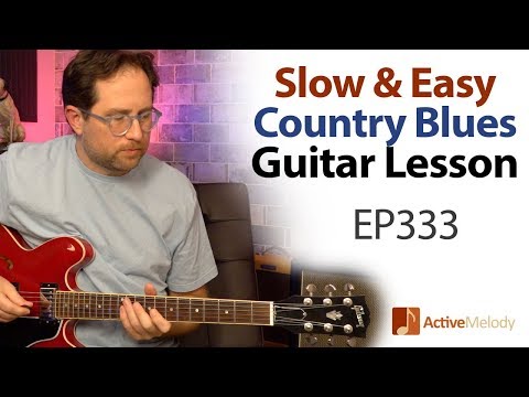 Slow and easy country blues lead guitar lesson - Country blues lead tutorial - EP333