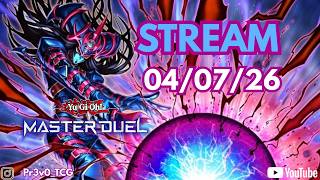 04/07/26 Stream Master Duel
