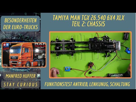 Tamiya MAN TGX 26.540 6x4 XLX - Teil 2: Chassis. Besonderheiten der Euro-Trucks