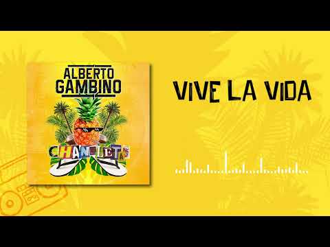 Alberto Gambino - Vive la vida