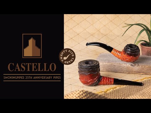 Castello 25th Anniversary Pipes