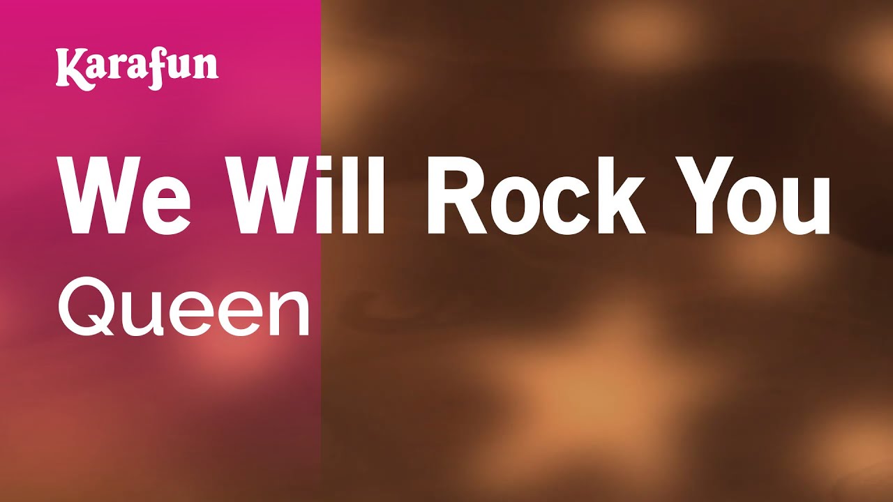 Karaoke We Will Rock You - Queen *
