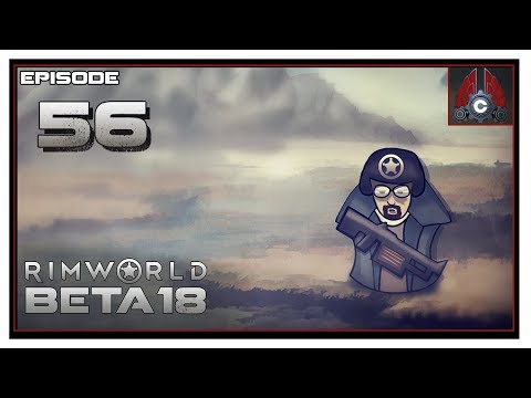 Let's Play Rimworld Beta 18 (Desert Colony) With CohhCarnage - Episode 56