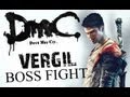 DMC Devil May Cry 5: Final Mission - Vergil Boss ...