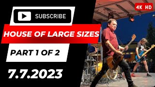 HOUSE OF LARGE SIZES (HOLS) 7.7.2023 at 80/35 Music Festival - Part 1