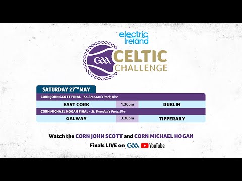 Galway vs Tipperary - Electric Ireland GAA Celtic Challenge Corn Michael Hogan Final 🏆
