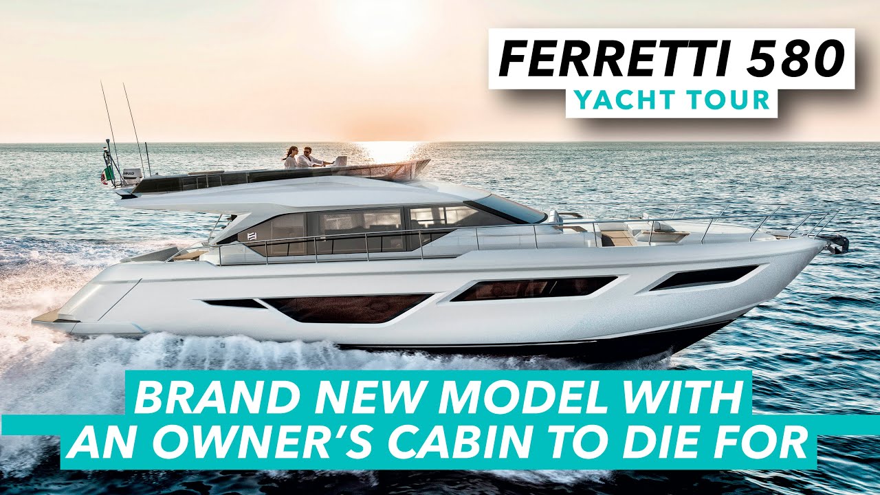 Ferretti 580 yacht tour