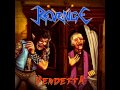REVENGE - Vendetta