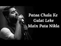 Main Dhoondne Ko Zamaane Mein Lyrics Heartless Arijit Singh Arafat Gaurav Adhyayan Ariana