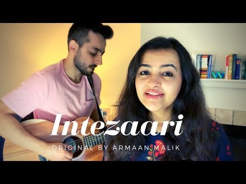 Intezari (Female Version) - Unplugged | Ayushmann Khurrana | Armaan Malik | Asees Kaur