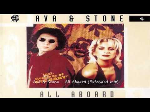 Ava & Stone - All Aboard (Extended Mix)