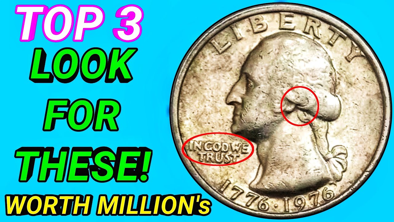 DO YOU HAVE THESE! Top THREE EXTREMELY RARE Washington Quarter Dollar Coins Worth THOUSANDS!