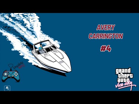 GTA Vice City Walkthrough Part 4 - All Avery Carrington Missions