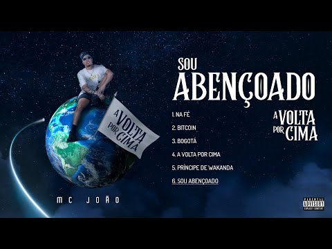 MC João - Sou Abençoado ft. MC Leléo