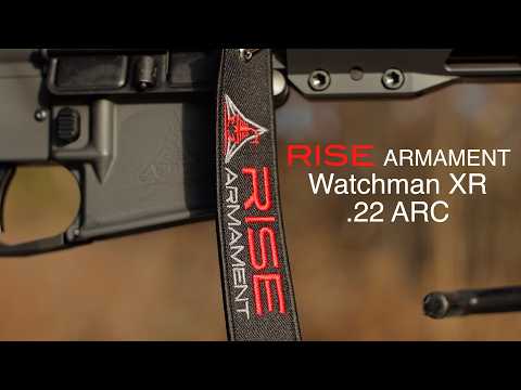 Rise Armament Watchman XR .22 ARC