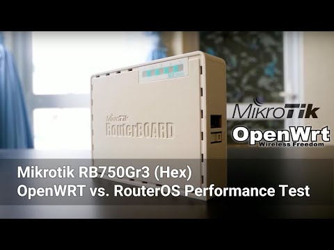 OpenWRT - Mikrotik RB750Gr3 Performance Test vs. RouterOS