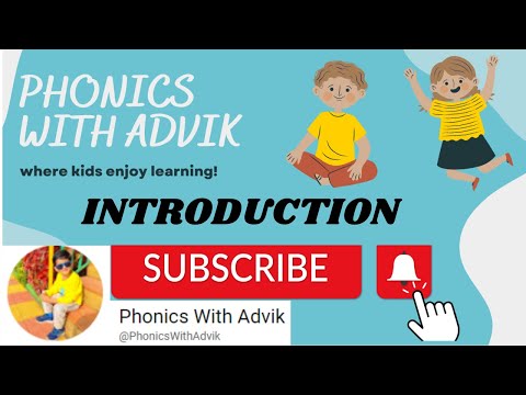 Introduction of Advik's YouTube Channel #phonicstutorial
