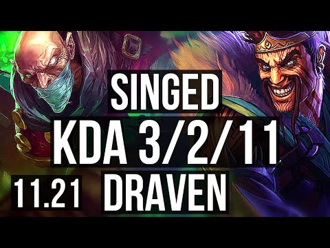 SINGED & Yuumi vs DRAVEN & Bard (ADC) | 3/2/11, 1.2M mastery | NA Diamond | 11.21