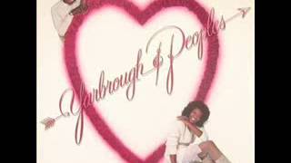 Yarbrough & Peoples - You Love Me, You Love Me Not