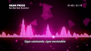 Sean Price - Bye Bye Feat Buckshot [Subtitulada Español]
