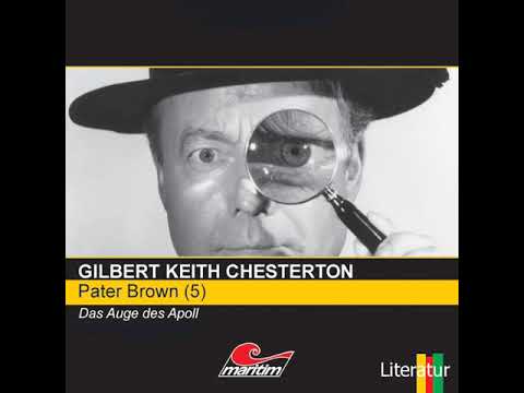 Pater Brown - Folge 05: Das Auge des Apoll (Komplettes Hörspiel)