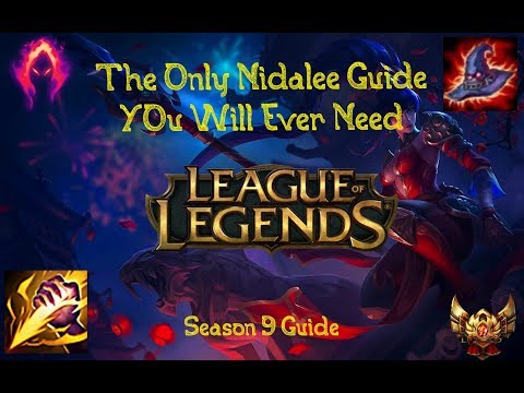 Nidalee Guide Season 9 Runes|Mastery|Build|Combos