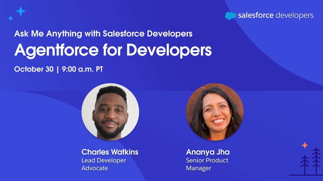 Agentforce for Developers: Ask Me Anything with Salesforce Developers
