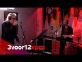 Claw Boys Claw - Live at 3voor12 Radio