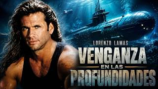 Lorenzo Lamas | Venganza en las Profundidades | Película Completa de Acción en Español