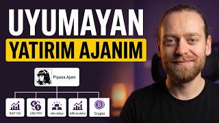 Piyasa Takibimi Yapay Zeka Yatırım Ajanıma Devrettim (Tam Kurulum)