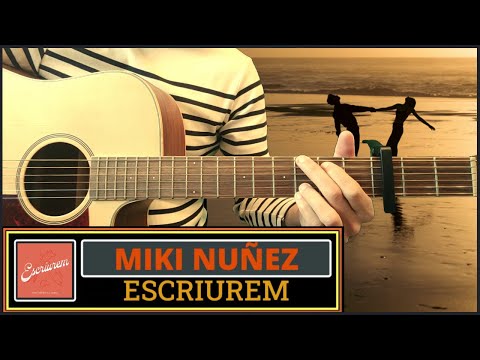 Escriurem - Miki Núñez