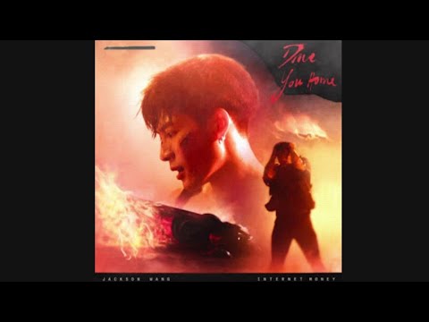 Jackson Wang, Internet Money- Drive you Home (Audio)