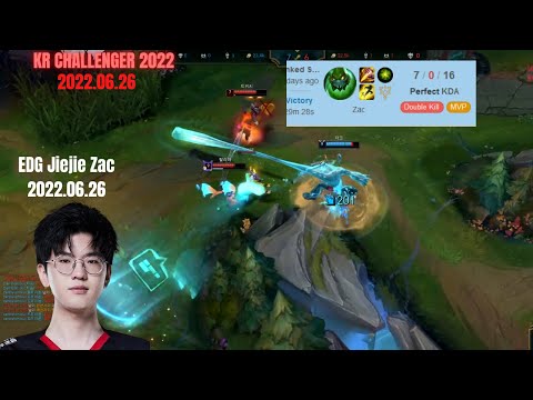 EDG Jiejie Zac MVP in Korea Challenger 2022 Patch 12.12 Replay How To Play Zac Jungle