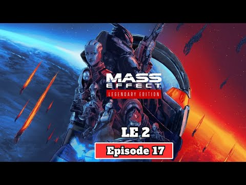 Mass Effect 2 Legendary Edition Modded gameplay ( PC 4k / 60 fps) Episode 17 - No Commentary