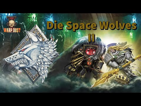 Space Wolves II: Die Wölfe kommen!